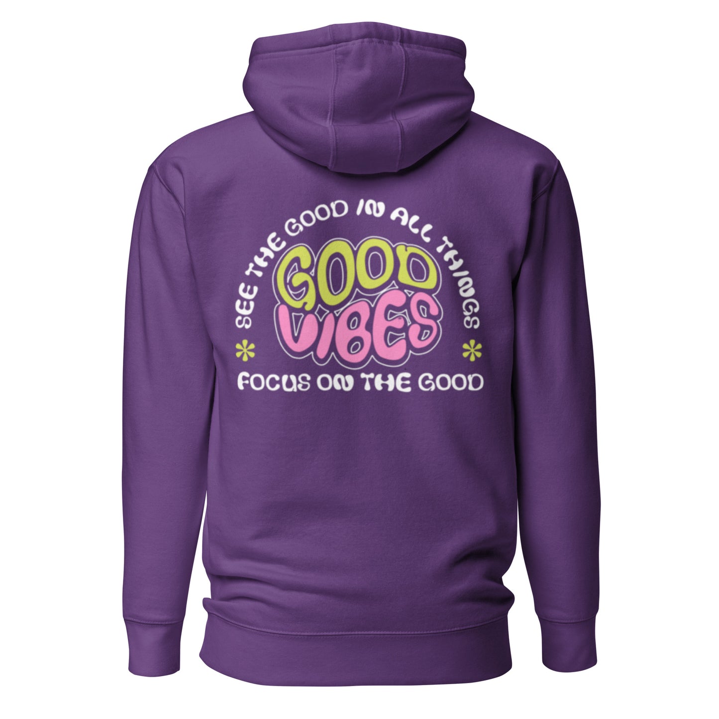 FOCUS ON THE GOOD HOODIE
